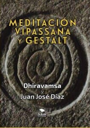 Meditación Vipassana y Gestalt