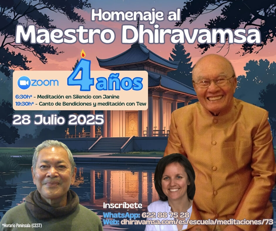 Homenaje Maestro Dhiravamsa (4 años)